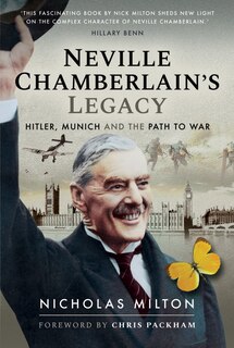 Front cover_Neville Chamberlain's Legacy