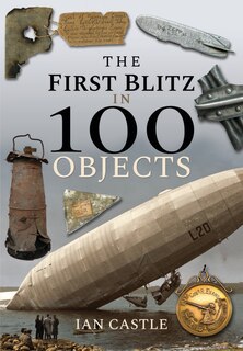Front cover_First Blitz in 100 Objects
