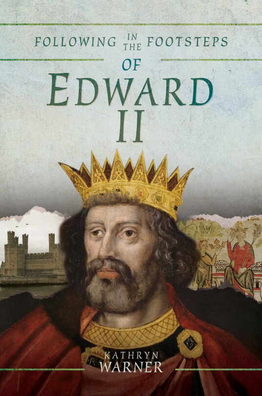 Couverture_Following In The Footsteps Of Edward Ii