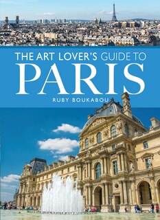 Front cover_The Art Lover's Guide To Paris