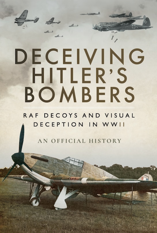 Front cover_Deceiving Hitler's Bombers