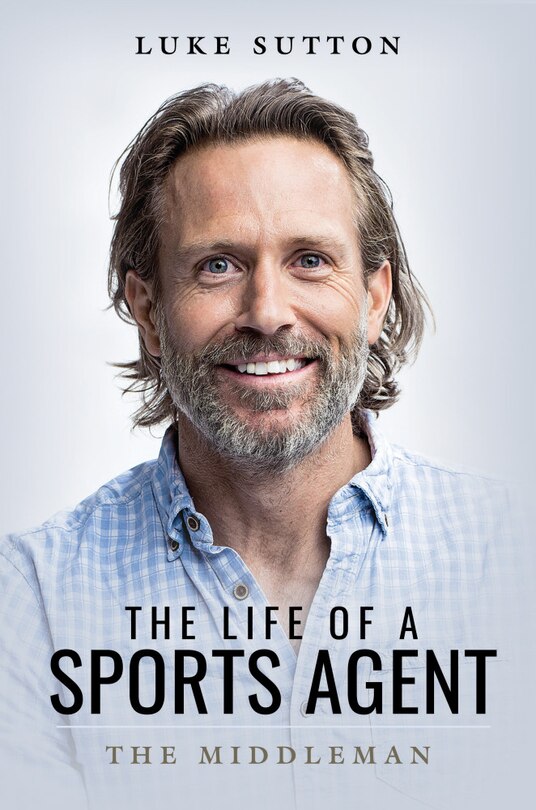 Front cover_The Life Of A Sports Agent
