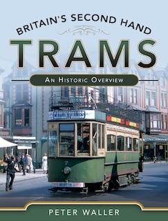 Couverture_Britain's Second-hand Trams
