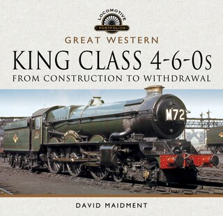 Front cover_Great Western, King Class 4-6-0s