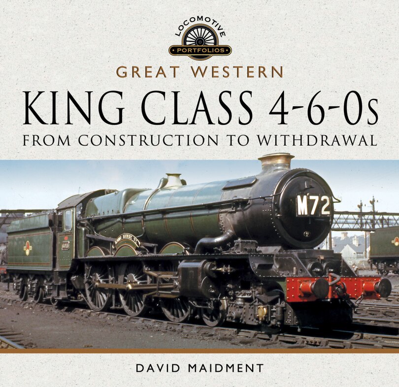 Front cover_Great Western, King Class 4-6-0s
