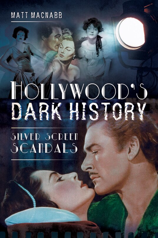 Front cover_Hollywood's Dark History