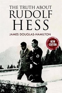Couverture_The Truth About Rudolf Hess