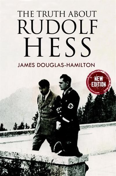 Couverture_The Truth About Rudolf Hess