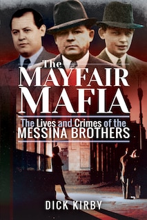 Front cover_The Mayfair Mafia
