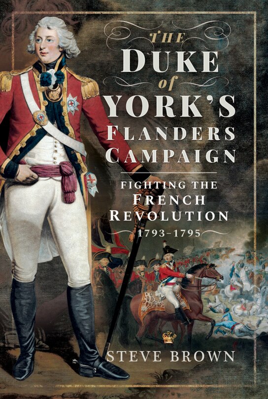 Couverture_The Duke Of York's Flanders Campaign