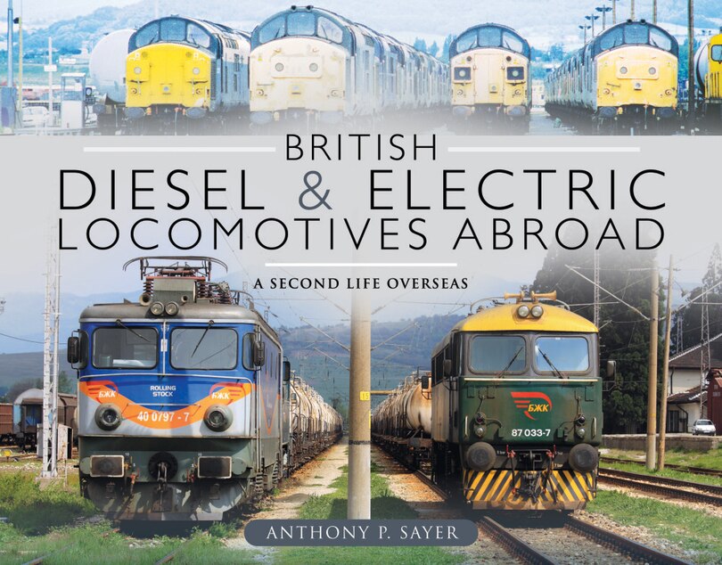 Couverture_British Diesel And Electric Locomotives Abroad