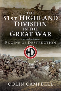 Couverture_51st (Highland) Division in the Great War