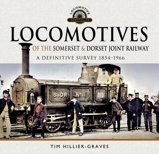 Couverture_Locomotives Of The Somerset And Dorset Joint Railway
