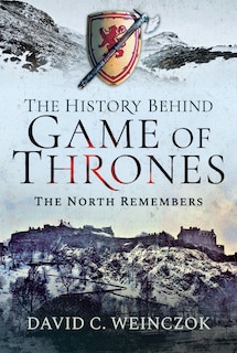 Couverture_The History Behind Game Of Thrones