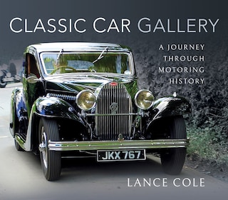 Classic Car Gallery: A Journey Through Motoring History