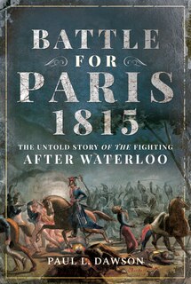 Front cover_Battle For Paris 1815
