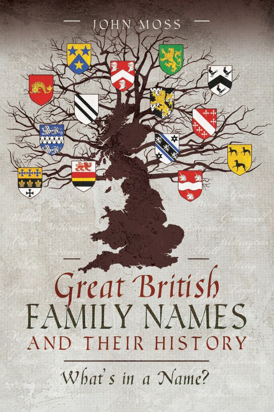 Front cover_Great British Family Names And Their History