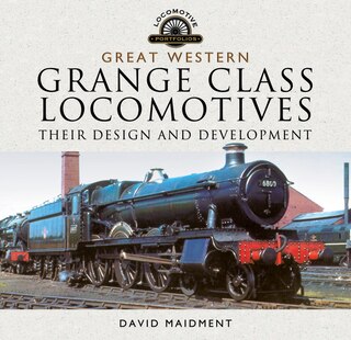 Front cover_Great Western, Grange Class Locomotives