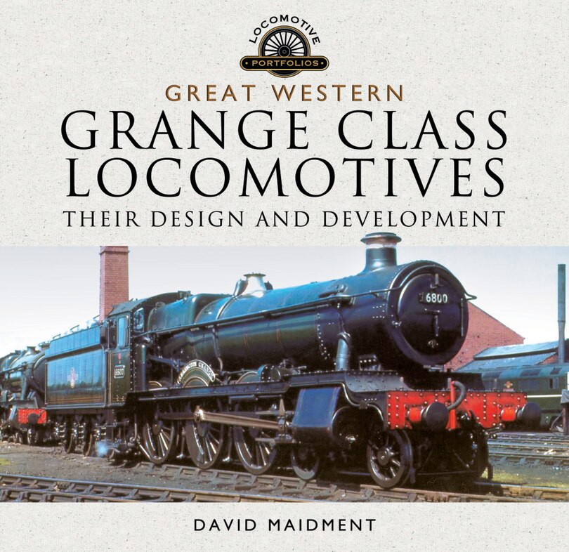 Front cover_Great Western, Grange Class Locomotives