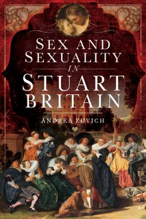 Front cover_Sex And Sexuality In Stuart Britain