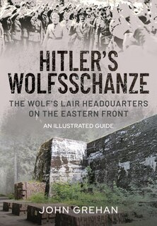 Couverture_Hitler's Wolfsschanze