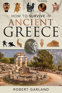 Couverture_How To Survive In Ancient Greece