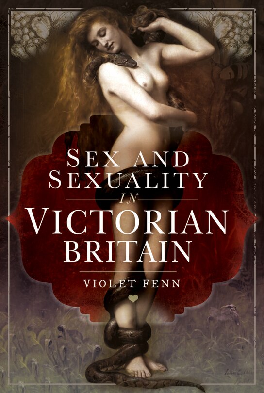 Couverture_Sex And Sexuality In Victorian Britain