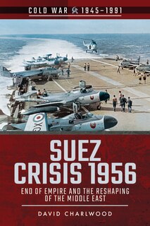 Front cover_Suez Crisis 1956