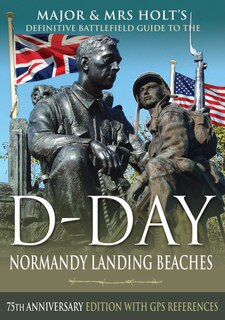 Couverture_D-Day Normandy Landing Beaches Battlefield Guide