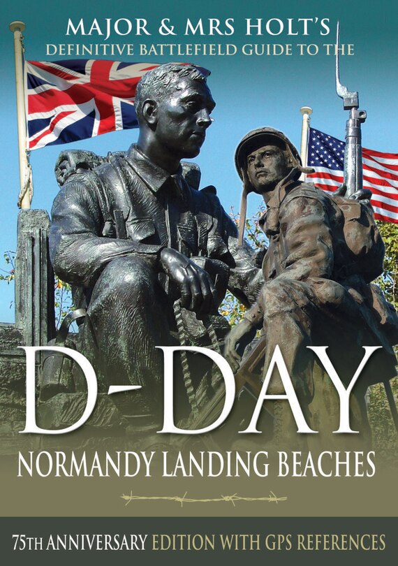 Couverture_D-Day Normandy Landing Beaches Battlefield Guide