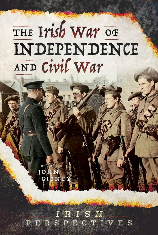 Front cover_The Irish War Of Independence And Civil War