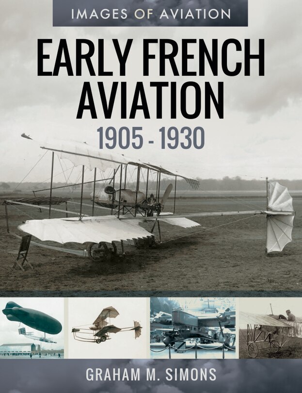 Front cover_Early French Aviation, 1905-1930