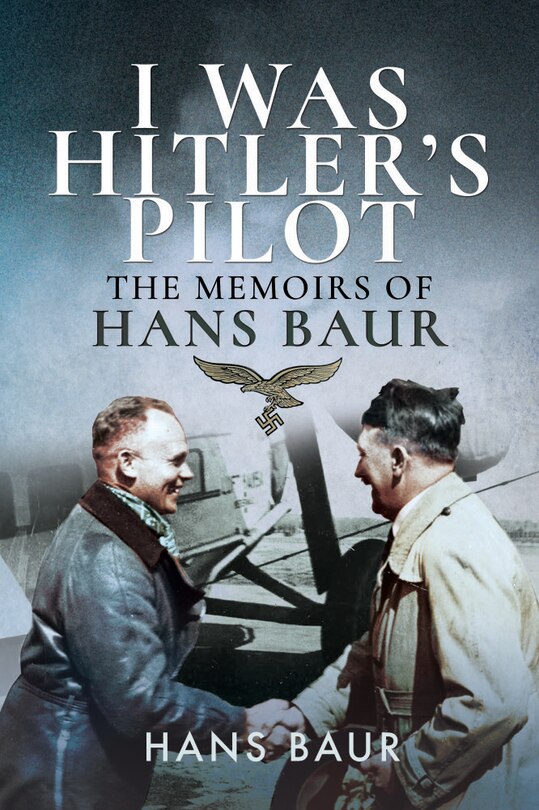 Couverture_I Was Hitler's Pilot