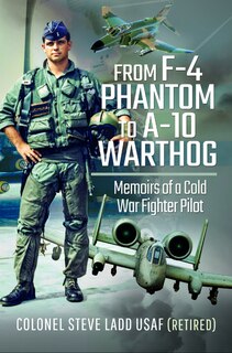 Front cover_From F-4 Phantom To A-10 Warthog
