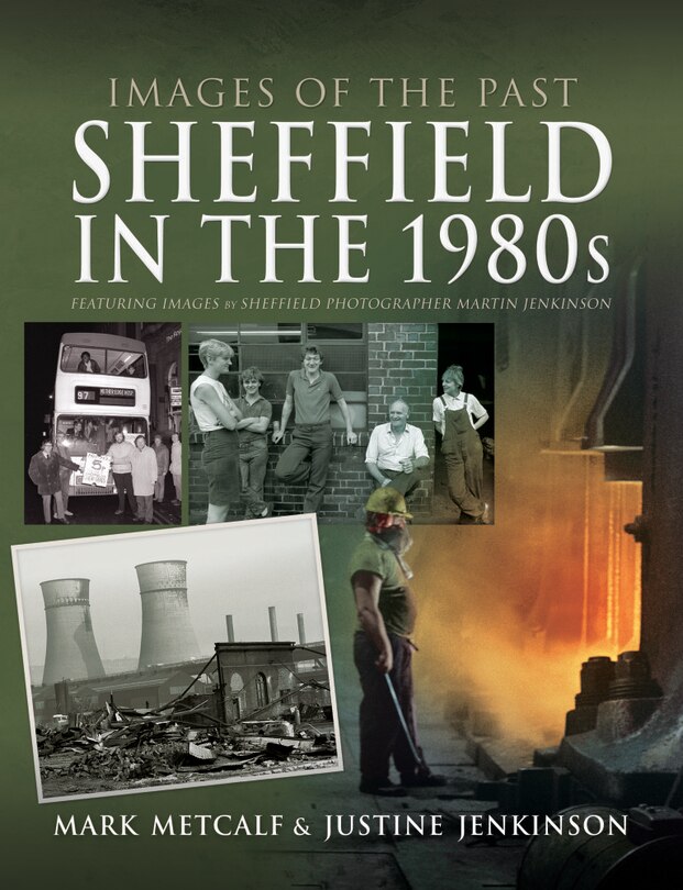 Front cover_Sheffield In The 1980s