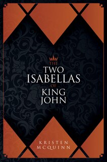 Couverture_The Two Isabellas of King John