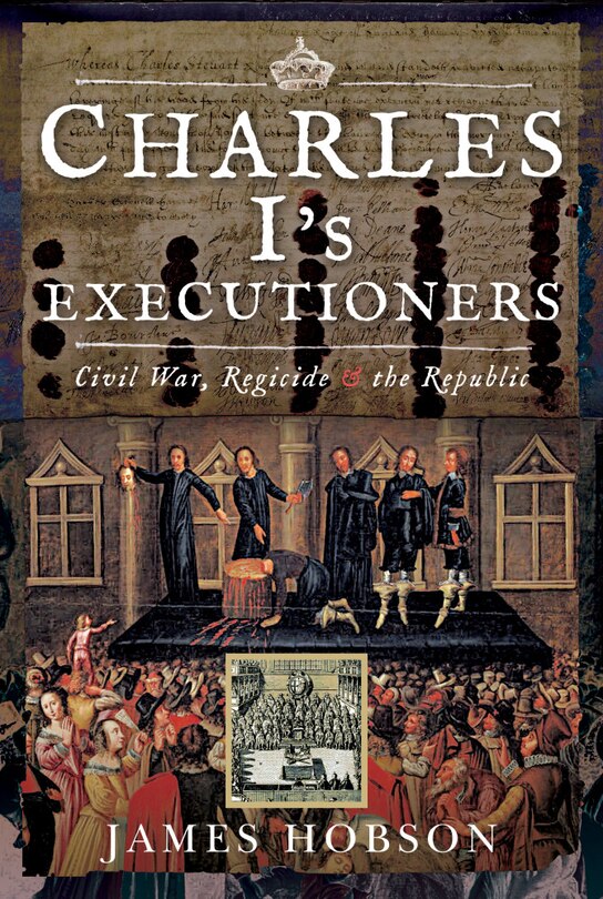 Front cover_Charles I's Executioners
