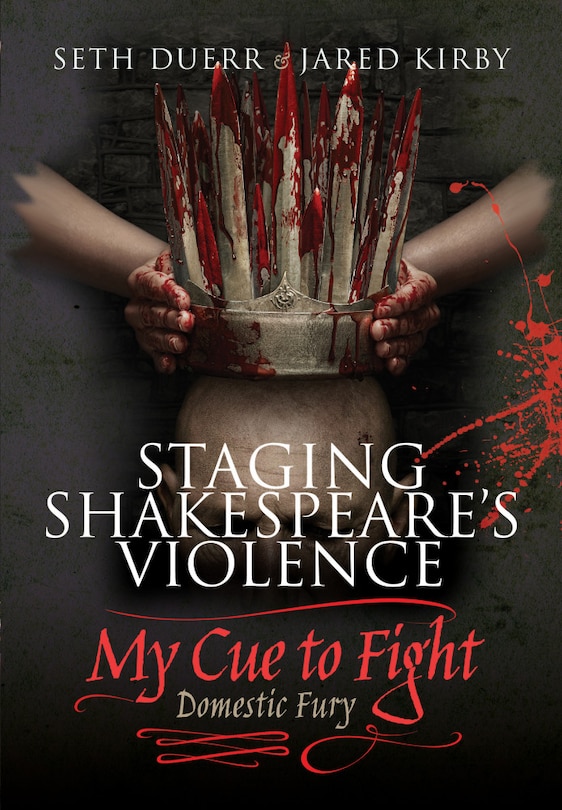 Front cover_Staging Shakespeare's Violence