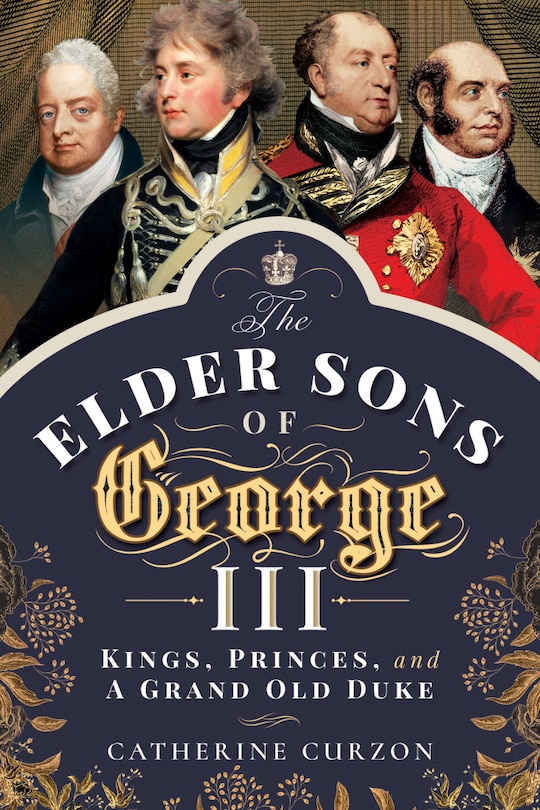 Front cover_Elder Sons of George III