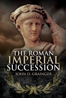 Front cover_The Roman Imperial Succession