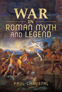 Couverture_War In Roman Myth And Legend