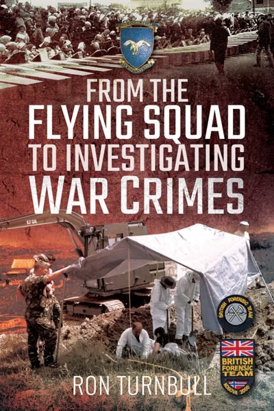 Couverture_From The Flying Squad To Investigating War Crimes