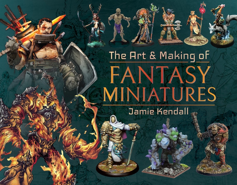 Front cover_The Art And Making Of Fantasy Miniatures