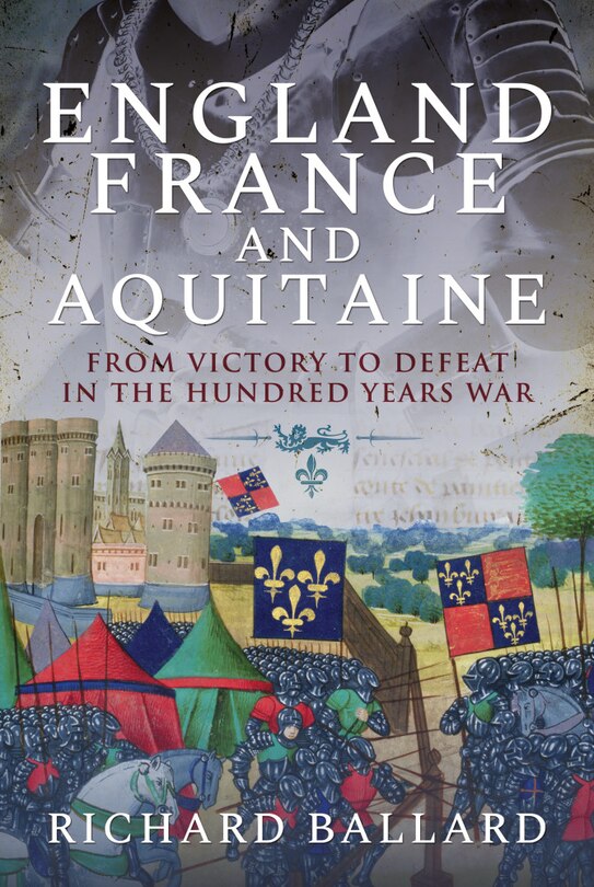 Front cover_England, France And Aquitaine