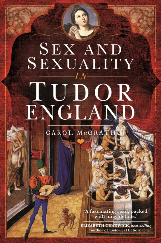 Front cover_Sex And Sexuality In Tudor England