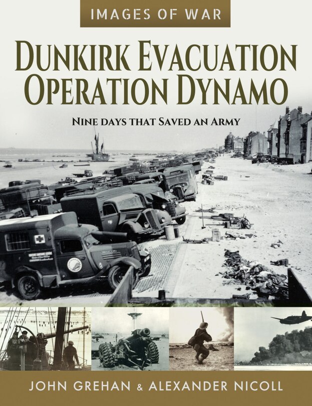 Front cover_Dunkirk Evacuation - Operation Dynamo