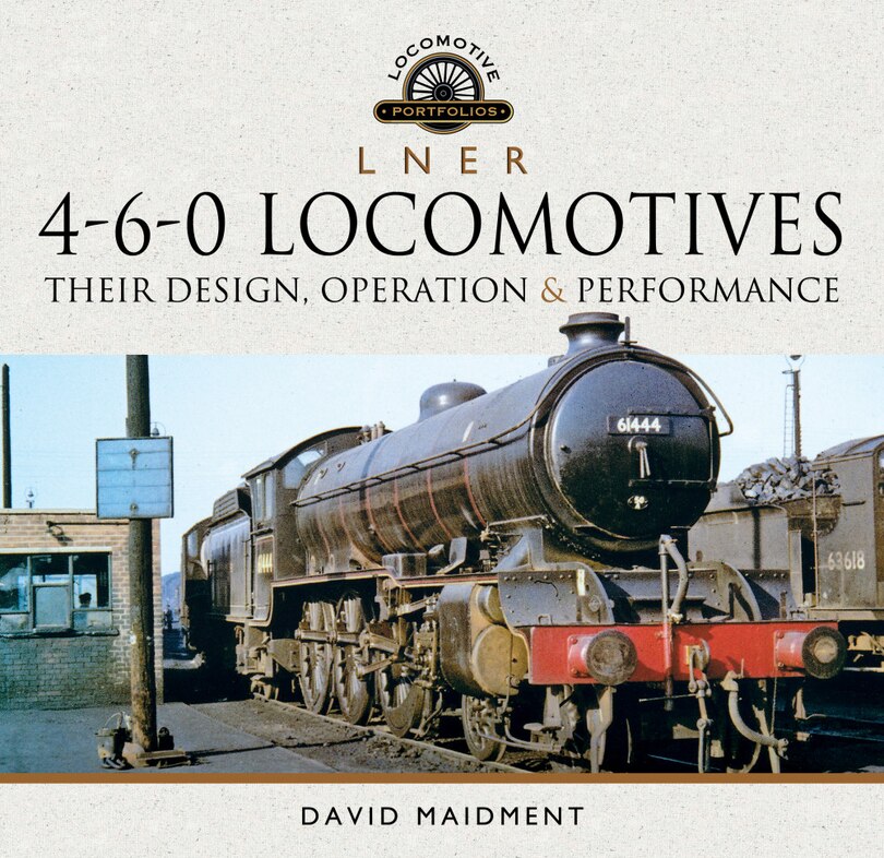 Front cover_L N E R 4-6-0 Locomotives