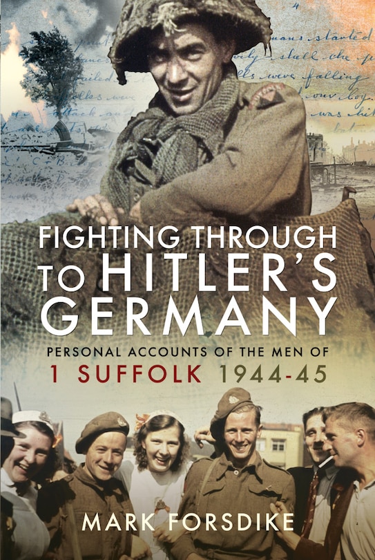 Front cover_Fighting Through To Hitler's Germany