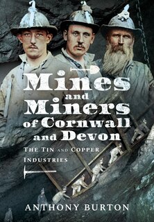 Couverture_Mines And Miners Of Cornwall And Devon