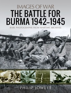 Front cover_The Battle For Burma, 1942-1945